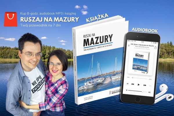 Zestaw-Odkrywcy-Przewodnik-Ksiazka-Audiobook-Ruszaj-na-Mazury-Kasia-Maciej-Marczewscy