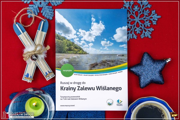 Przewodnik Ruszaj w Droge do Krainy Zalewu Wislanego